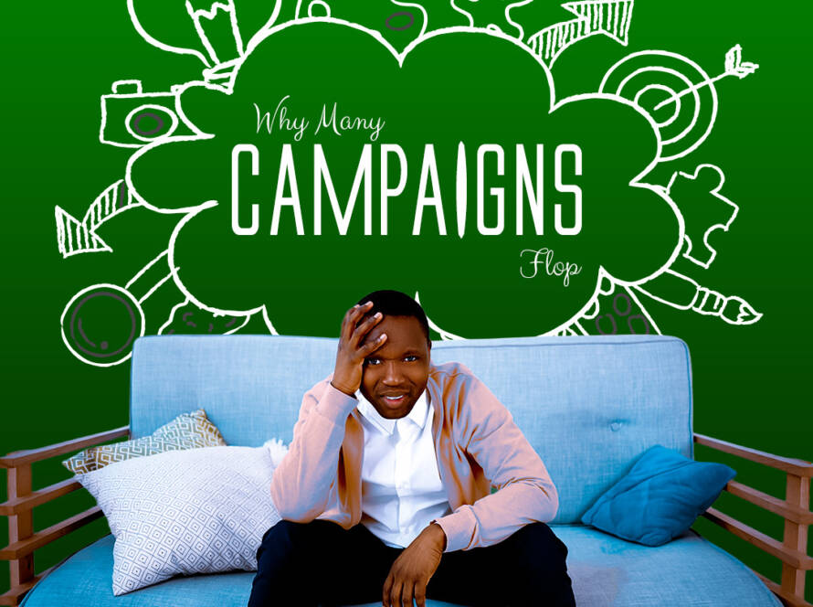Why Many Campaigns Flop